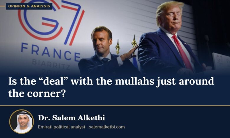 Is the “deal” with the mullahs just around the corner? – Dr. Salem Alketbi