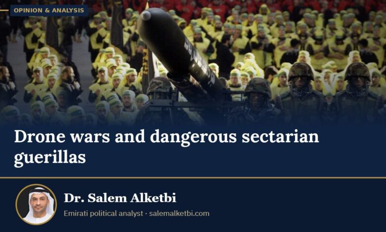 Drone wars and dangerous sectarian guerillas – Dr. Salem Alketbi