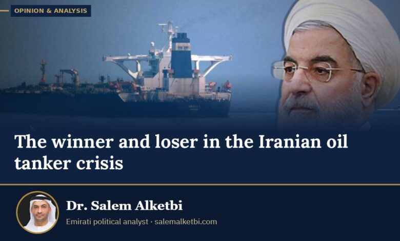The winner and loser in the Iranian oil tanker crisis – Dr. Salem Alketbi