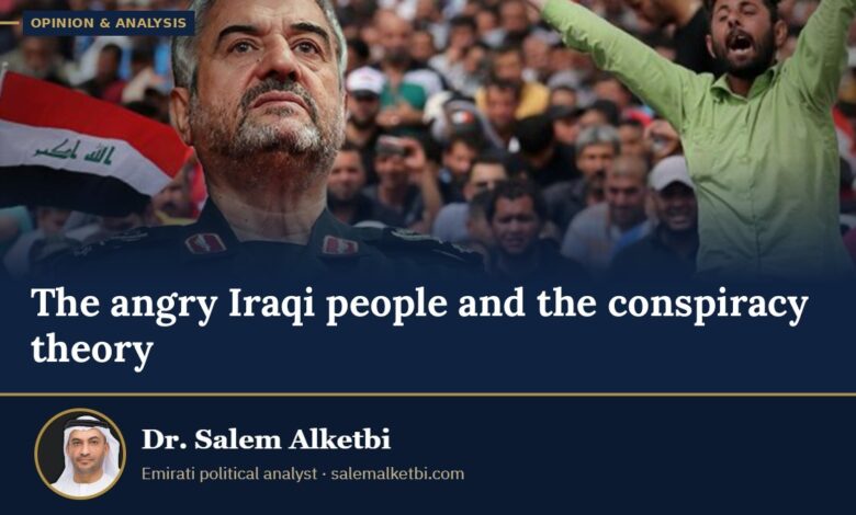 The angry Iraqi people and the conspiracy theory – Dr. Salem Alketbi