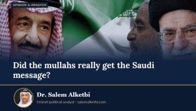 Did the mullahs really get the Saudi message? – Dr. Salem Alketbi