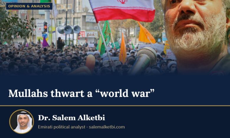 Mullahs thwart a “world war” – Dr. Salem Alketbi
