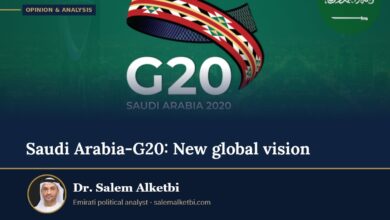 Saudi Arabia-G20: New global vision – Dr. Salem Alketbi