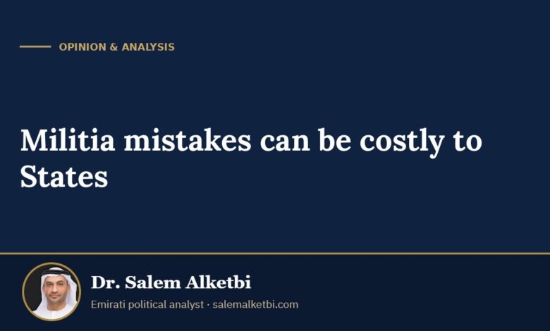 Militia mistakes can be costly to States – Dr. Salem Alketbi