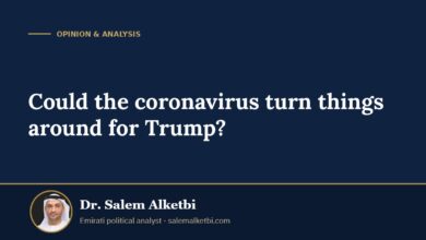 Could the coronavirus turn things around for Trump? – Dr. Salem Alketbi