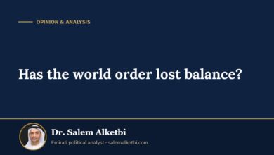 Has the world order lost balance? – Dr. Salem Alketbi