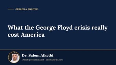 What the George Floyd crisis really cost America – Dr. Salem Alketbi