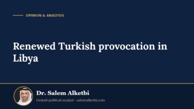 Renewed Turkish provocation in Libya – Dr. Salem Alketbi