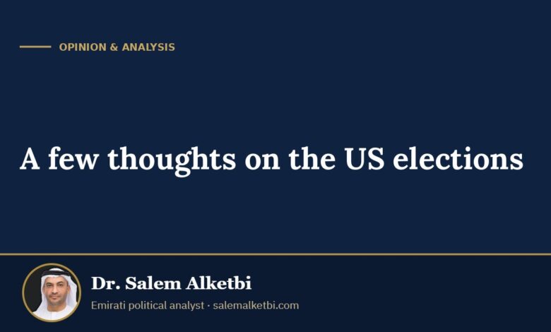 A few thoughts on the US elections – Dr. Salem Alketbi