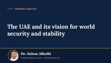 The UAE and its vision for world security and stability – Dr. Salem Alketbi