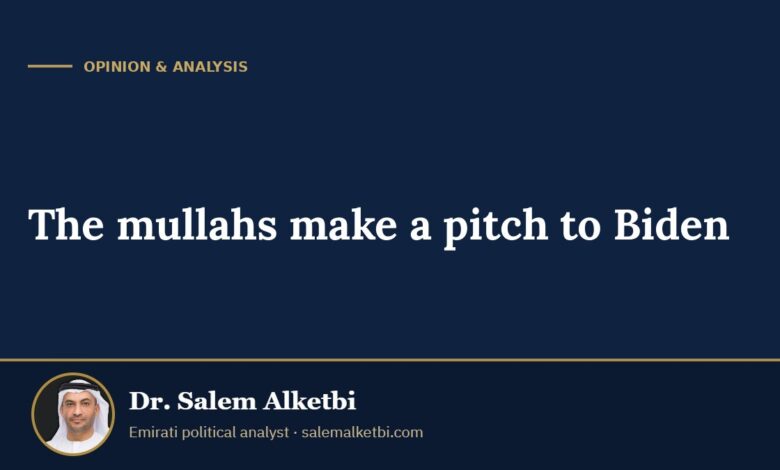 The mullahs make a pitch to Biden – Dr. Salem Alketbi
