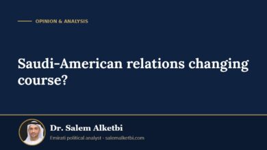 Saudi-American relations changing course? – Dr. Salem Alketbi