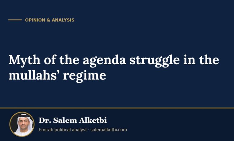 Myth of the agenda struggle in the mullahs’ regime – Dr. Salem Alketbi