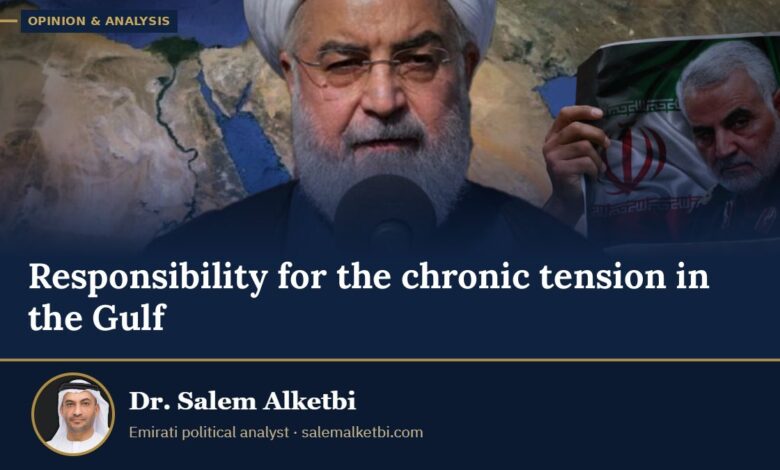 Responsibility for the chronic tension in the Gulf – Dr. Salem Alketbi