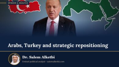 Arabs, Turkey and strategic repositioning – Dr. Salem Alketbi