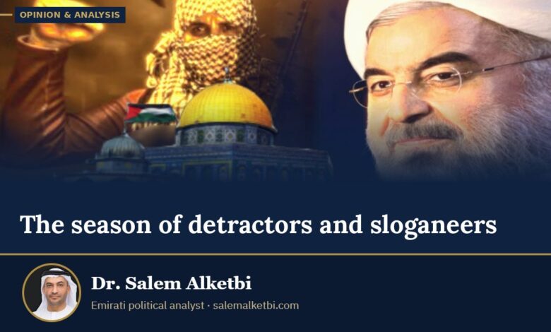 The season of detractors and sloganeers – Dr. Salem Alketbi