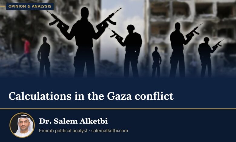 Calculations in the Gaza conflict – Dr. Salem Alketbi