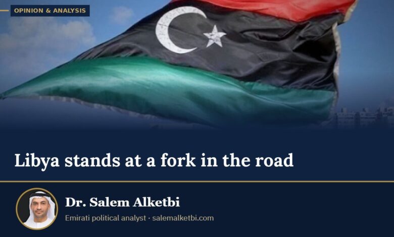 Libya stands at a fork in the road – Dr. Salem Alketbi
