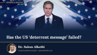 Has the US ‘deterrent message’ failed? – Dr. Salem Alketbi