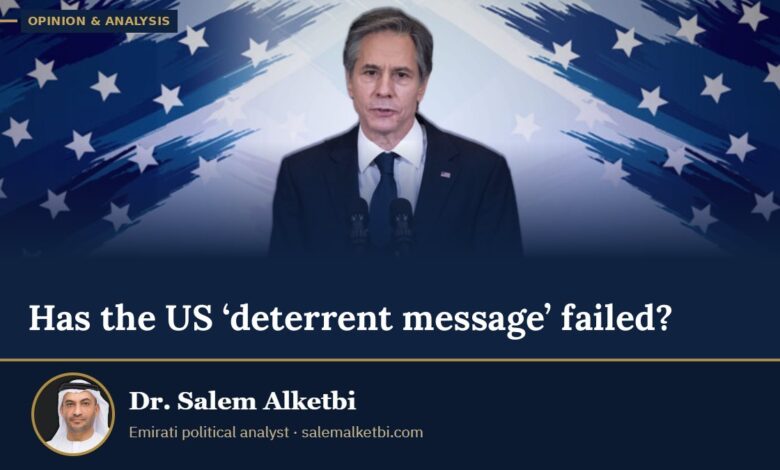 Has the US ‘deterrent message’ failed? – Dr. Salem Alketbi