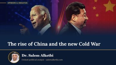 The rise of China and the new Cold War – Dr. Salem Alketbi