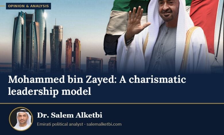 Mohammed bin Zayed: A charismatic leadership model – Dr. Salem Alketbi