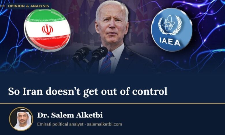 So Iran doesn’t get out of control – Dr. Salem Alketbi