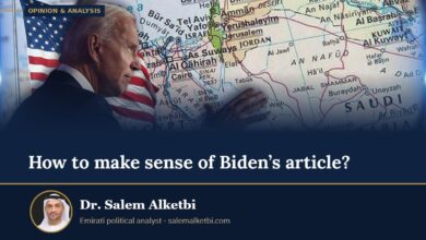How to make sense of Biden’s article? – Dr. Salem Alketbi
