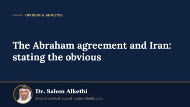 The Abraham agreement and Iran: stating the obvious – Dr. Salem Alketbi