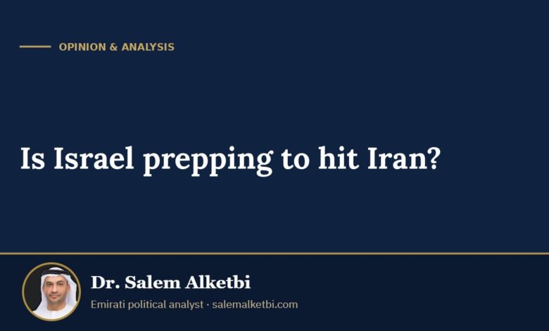 Is Israel prepping to hit Iran? – Dr. Salem Alketbi