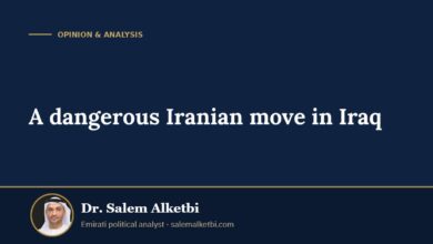 A dangerous Iranian move in Iraq – Dr. Salem Alketbi