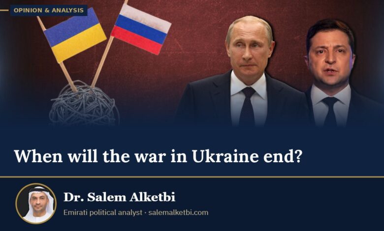 When will the war in Ukraine end? – Dr. Salem Alketbi