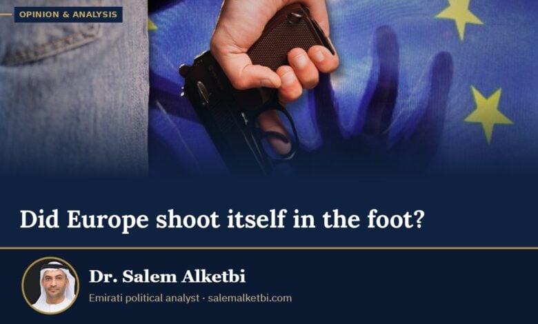 Did Europe shoot itself in the foot? – Dr. Salem Alketbi