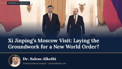 Xi Jinping’s Moscow Visit: Laying the Groundwork for a New World Order? – Dr. Salem Alketbi