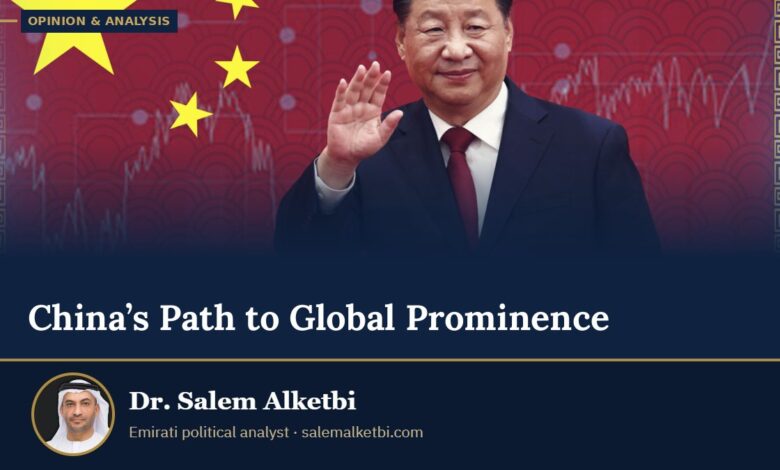 China’s Path to Global Prominence – Dr. Salem Alketbi