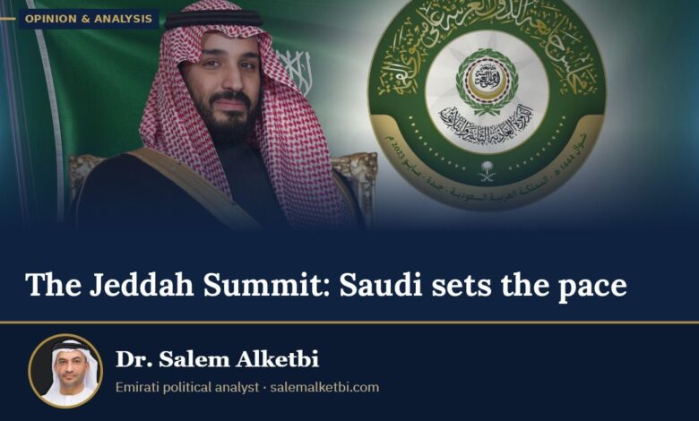 The Jeddah Summit: Saudi sets the pace – Dr. Salem Alketbi