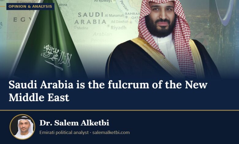 Saudi Arabia is the fulcrum of the New Middle East – Dr. Salem Alketbi