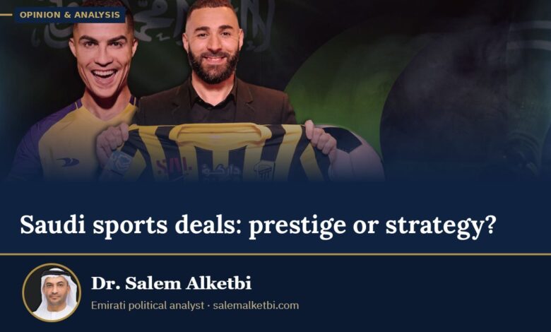 Saudi sports deals: prestige or strategy? – Dr. Salem Alketbi