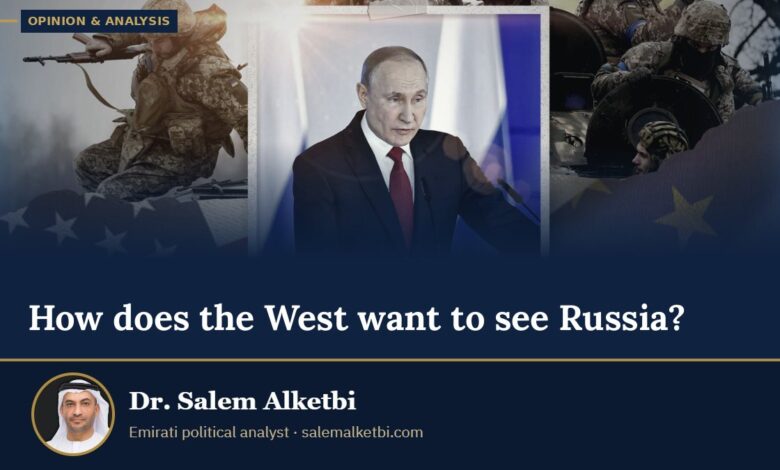 How does the West want to see Russia? – Dr. Salem Alketbi