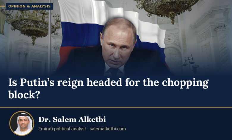Is Putin’s reign headed for the chopping block? – Dr. Salem Alketbi
