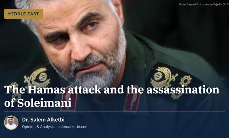 The Hamas attack and the assassination of Soleimani