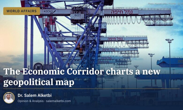 The Economic Corridor charts a new geopolitical map
