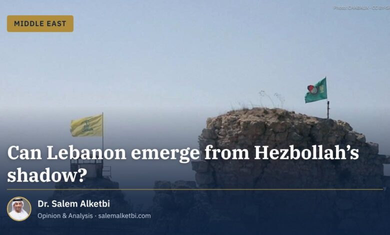 Can Lebanon emerge from Hezbollah’s shadow?