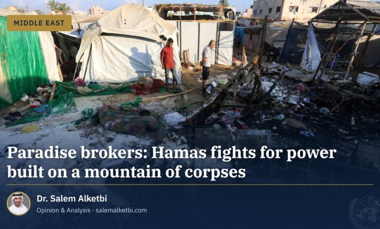 Paradise brokers: Hamas fights for power built on a mountain of corpses