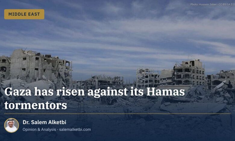 Gaza has risen against its Hamas tormentors