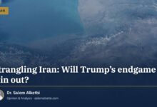 Strangling Iran: Will Trump’s endgame win out? – Dr. Salem Alketbi