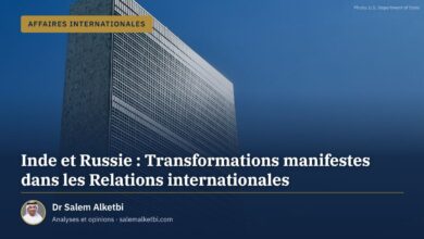 Inde et Russie : Transformations manifestes dans les Relations internationales – Dr Salem Alketbi