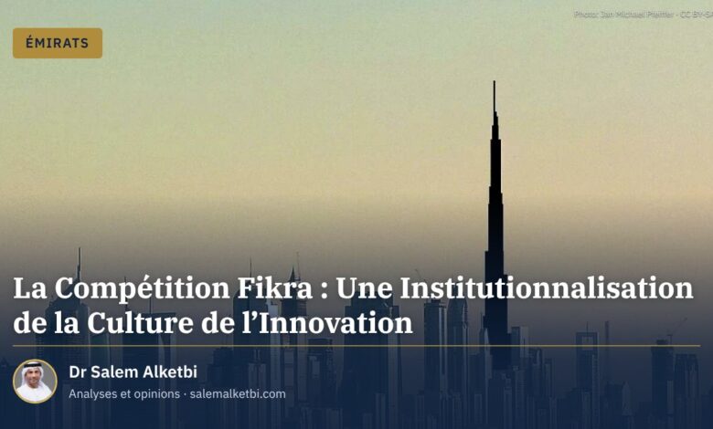 La Compétition Fikra : Une Institutionnalisation de la Culture de l'Innovation