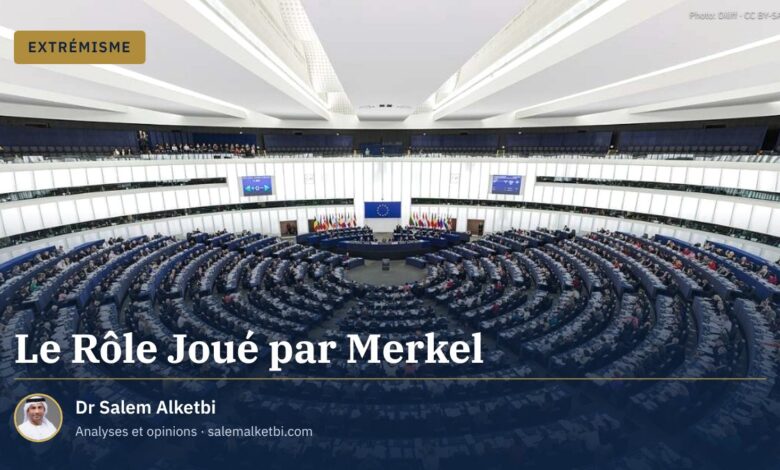 Le Rôle Joué par Merkel