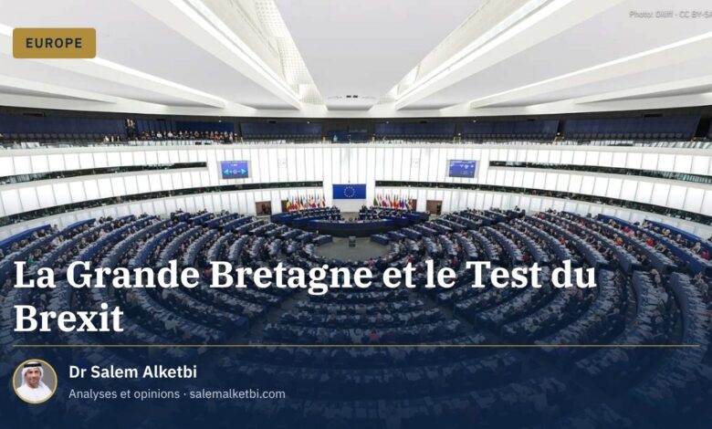 La Grande Bretagne et le Test du Brexit